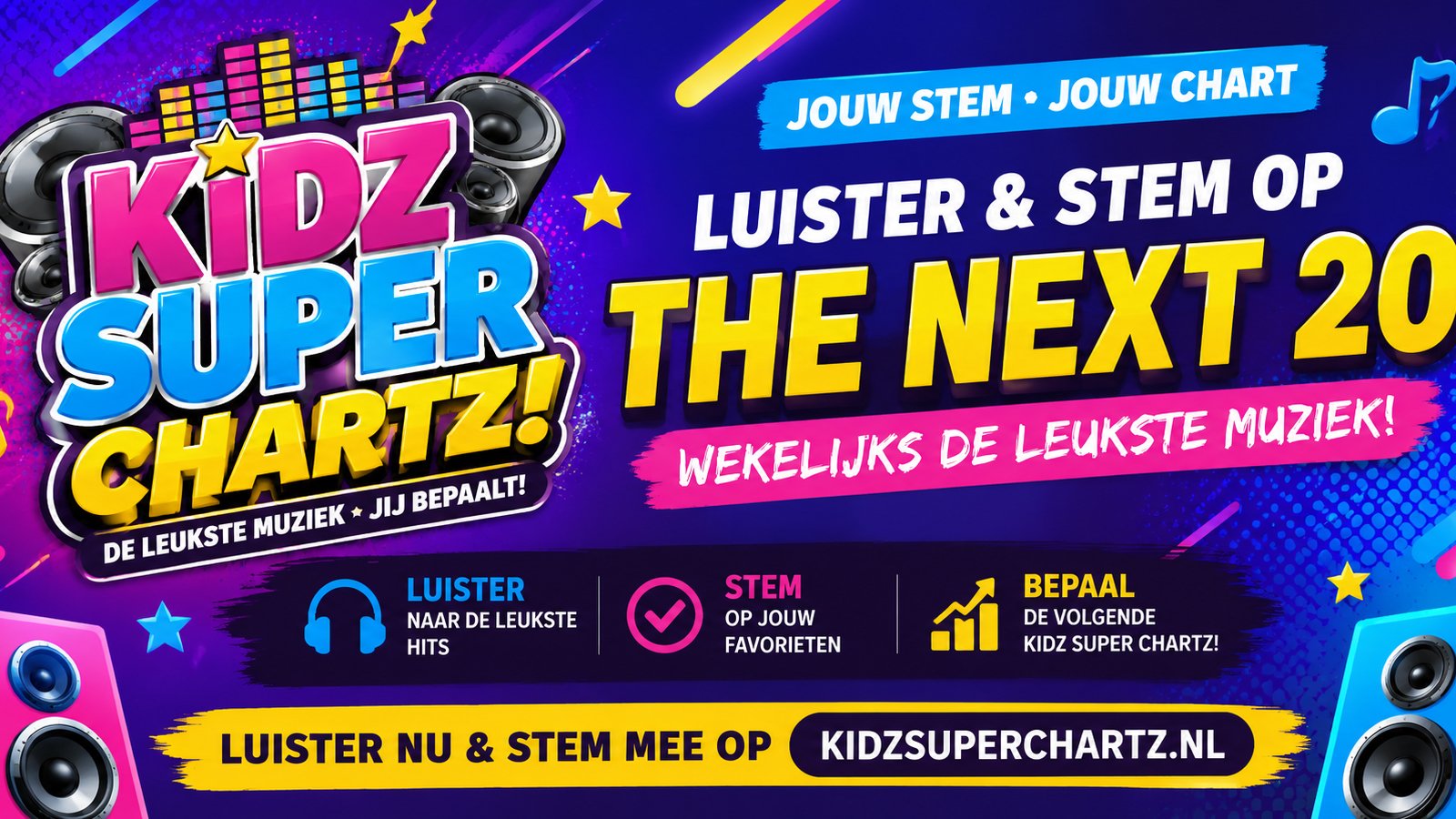 Stem op de The Next 20 in de Kidz Super Chartz!